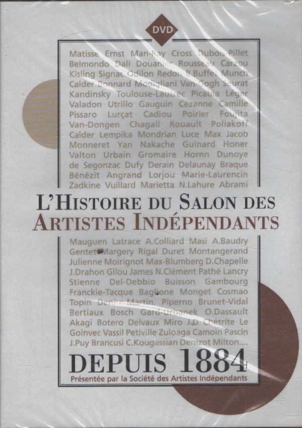 L'histoire du salon des artistes indépendants depuis 1884 - XXX - DVD