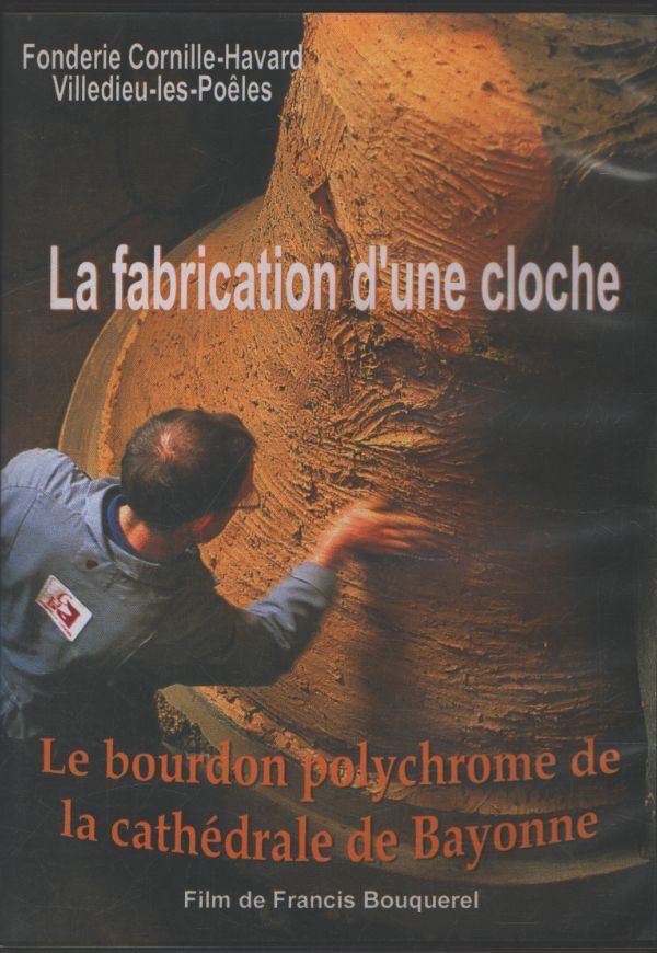 La fabrication d'une cloche - XXX - DVD
