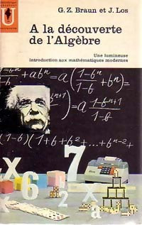 Livrenpoche : A la découverte de l'algèbre - J. Los - Livre