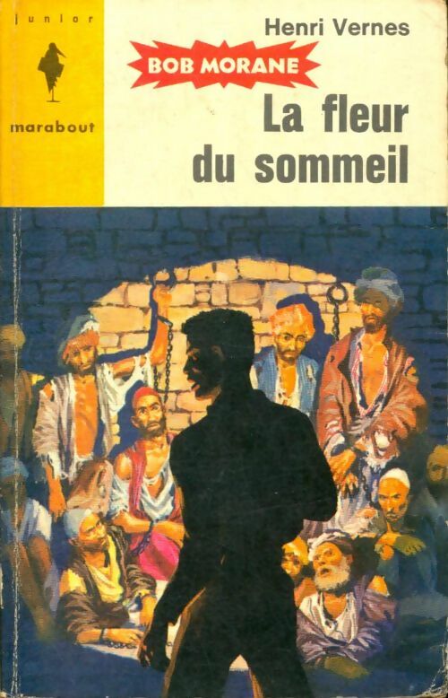 Livrenpoche : La fleur du sommeil - Henri Vernes - Livre