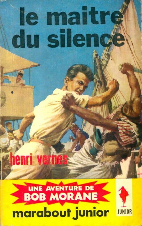 Livrenpoche : Le maître du silence - Henri Vernes - Livre
