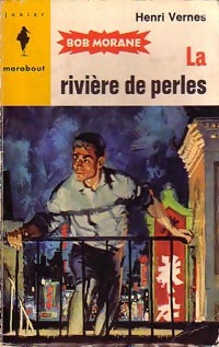 Livrenpoche : La rivière de perles - Henri Vernes - Livre