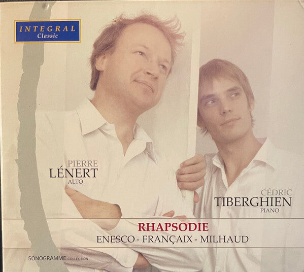 Pierre Lénert*, Cédric Tiberghien, Enesco*, Françaix*, Milhaud* - Rhapsodie - Enesco, Cédric Tiberghien, Françaix, Milhaud, Pierre Lénert - CD