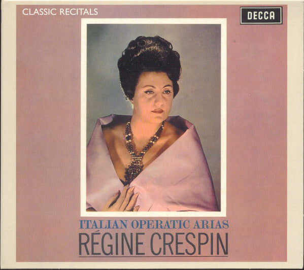 Régine Crespin - Italian Operatic Arias - Régine Crespin - CD