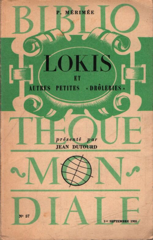 Lokis et autres petites "drôleries" - Prosper Mérimée - Livre