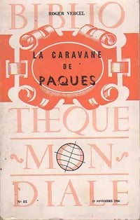 Livrenpoche : La caravane de Pâques - Roger Vercel - Livre