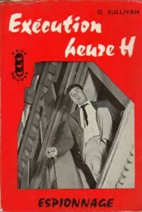 Livrenpoche : Exécution heure H - Dan Sullivan - Livre
