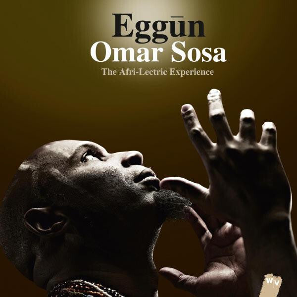 Omar Sosa - Eggun - Omar Sosa - CD
