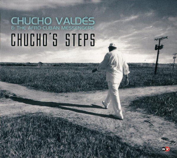 Chucho Valdés & The Afro-Cuban Messengers - Chucho's Steps - Chucho Valdés & The Afro-Cuban Messengers - CD