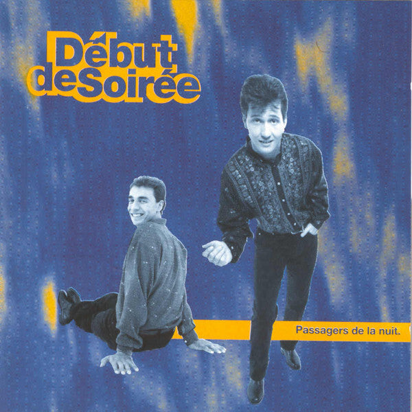 Début De Soirée - Passagers De La Nuit - Début de Soirée - CD