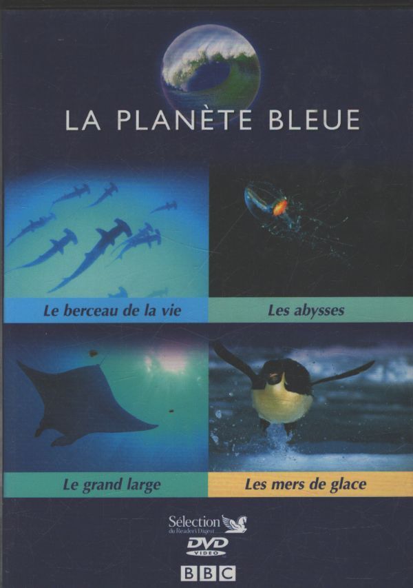 La planète bleue : Le berceau de la vie / Les abysses / Legrand large / Les mers de glace - XXX - DVD