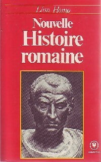 Nouvelle histoire romaine - Léon Homo - Livre
