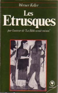 Livrenpoche : Les étrusques - W. Keller - Livre