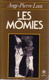 Livrenpoche : Les momies - A.P. Leca - Livre