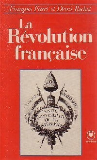 Livrenpoche : La Révolution française - Denis Richet - Livre