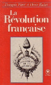 La Révolution française - Denis Richet -  Université - Livre