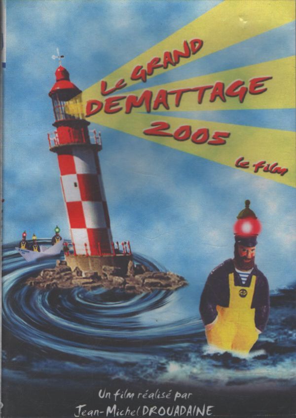 Le grand démattage 2005 - Jean-Michel Drouadaine - DVD