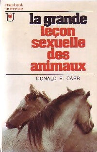 Livrenpoche : La grande leçon sexuelle des animaux - D.E. Carr - Livre