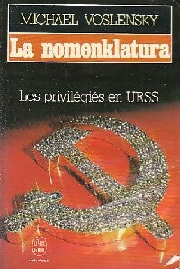 Livrenpoche : La nomenklatura - Michaël Voslensky - Livre