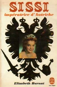 Livrenpoche : Sissi impératrice d'Autriche - Elisabeth Burnat - Livre
