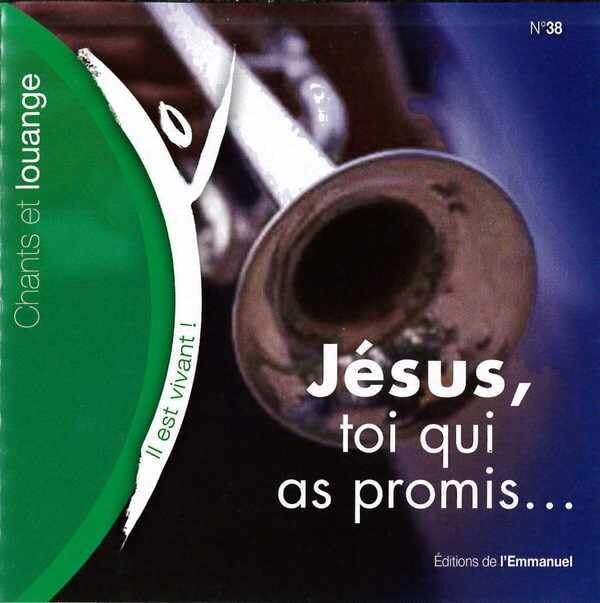 Il Est Vivant - CD 38 - Jesus, Toi Qui As Promis -  - CD