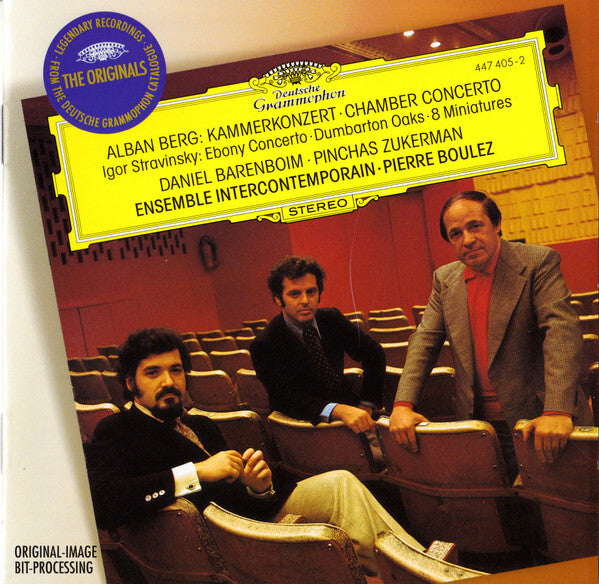 Alban Berg - Igor Stravinsky / Daniel Barenboim - Pinchas Zukerman - Pierre Boulez Et Ensemble Intercontemporain - Alban Berg: Kammerkonzert  / Igor Stravinsky: Ebony Concerto - Dumbarton Oaks - 8 Min - Alban Berg - CD