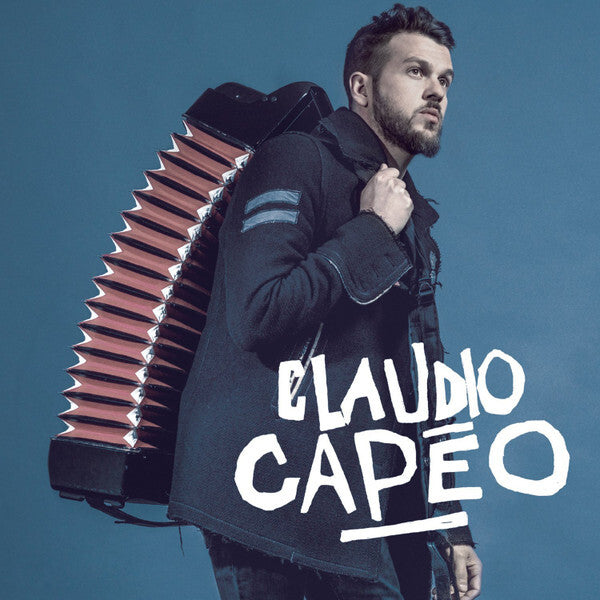 Claudio Capéo - Claudio Capéo - Claudio Capéo - CD