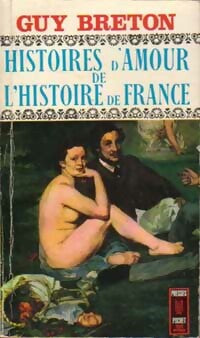 Livrenpoche : Histoires d'amour de l'Histoire de France Tome IX : Eugénie flirtait... - Guy Breton - Livre