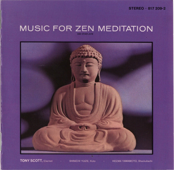 Tony Scott (2) - Music For Zen Meditation And Other Joys - Tony Scott (2) - CD