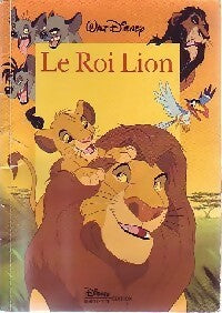Livrenpoche : Le Roi Lion - Collectif - Livre