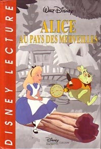 Livrenpoche : Alice au pays des Merveilles - Walt Disney - Livre