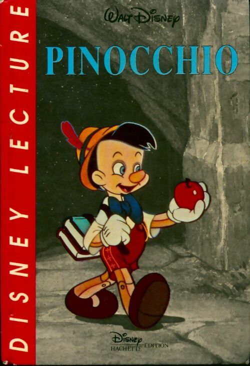 Pinocchio - Disney -  Disney Lecture Rouge - Livre