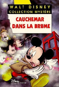 Livrenpoche : Cauchemar dans la brume - Walt Disney - Livre
