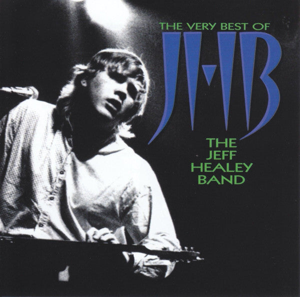 The Jeff Healey Band - The Very Best Of - The Jeff Healey Band - CD