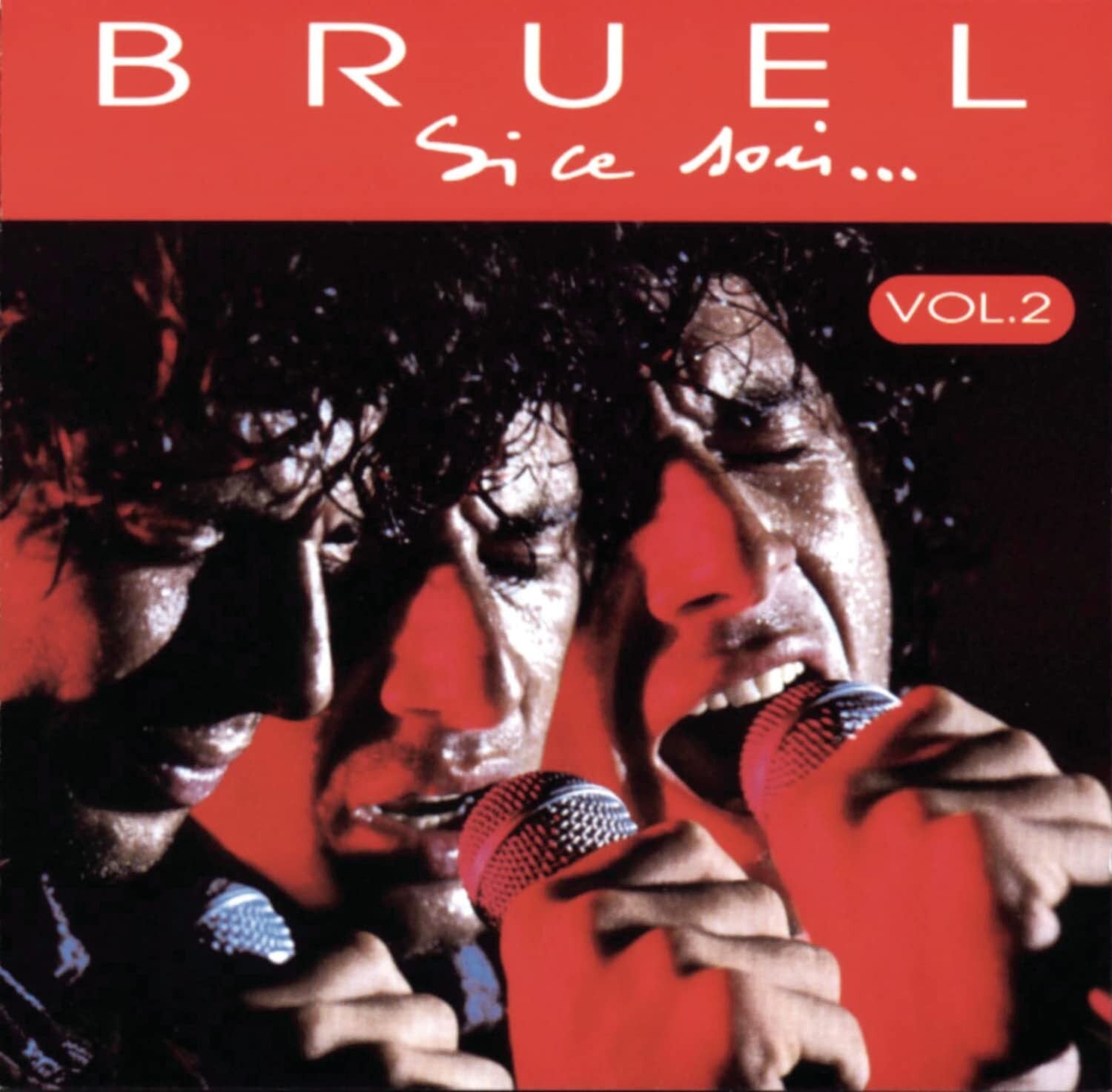 Si ce soir (Vol.2) - Patrick Bruel - CD