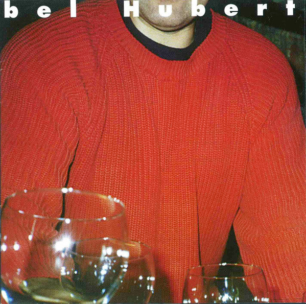 Bel Hubert - Entre - Bel Hubert - CD