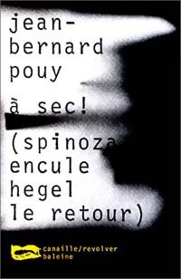 A sec ! - Jean-Bernard Pouy -  Canaille-revolver - Livre