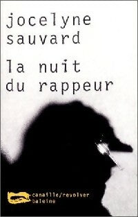 Livrenpoche : La nuit du rappeur - Jocelyne Sauvard - Livre