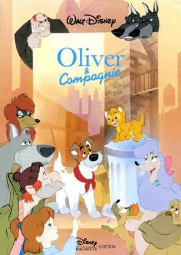 Livrenpoche : Oliver & Compagnie - Walt Disney - Livre