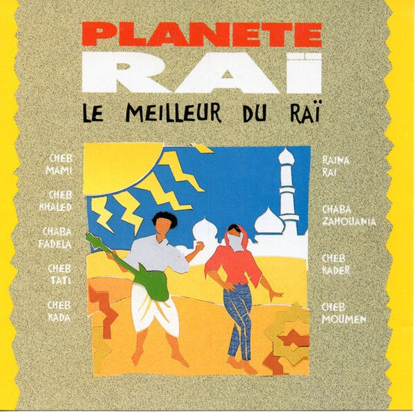 Collectif - Planete Raï - Le Meilleur Du Raï - Collectif - CD