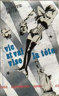 Livrenpoche : Vic Saint Val vise la tête - Gilles Morris-Dumoulin - Livre
