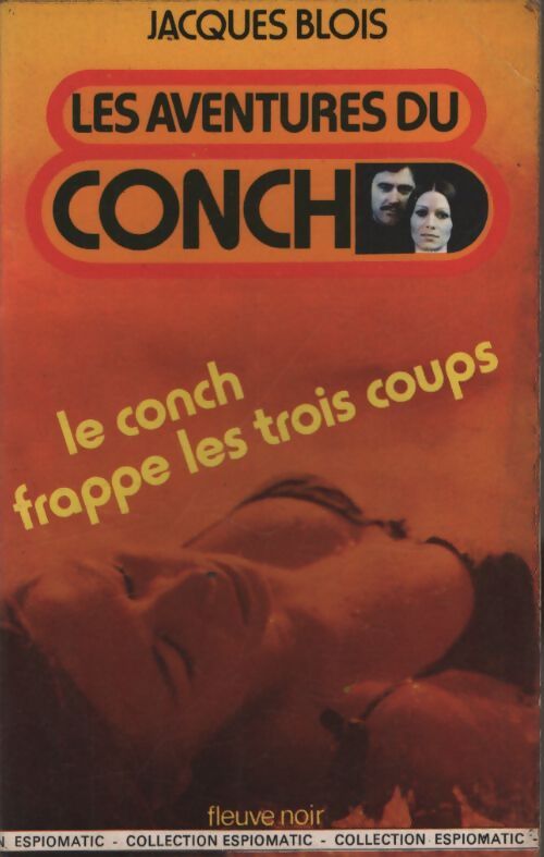 Le Conch frappe les trois coups - Jacques Blois - Livre