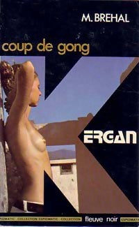 Coup de gong - Marc Bréhal -  Espiomatic - Livre