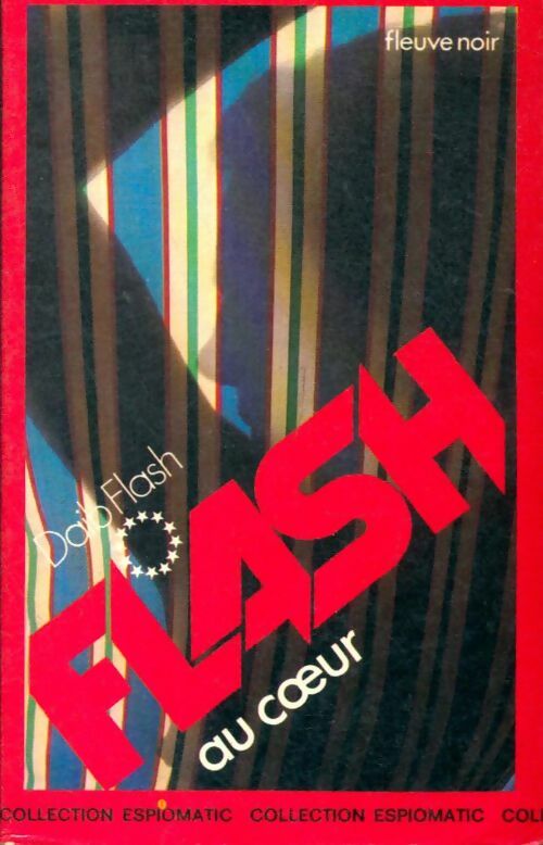 Livrenpoche : Flash au coeur - Daib Flash - Livre