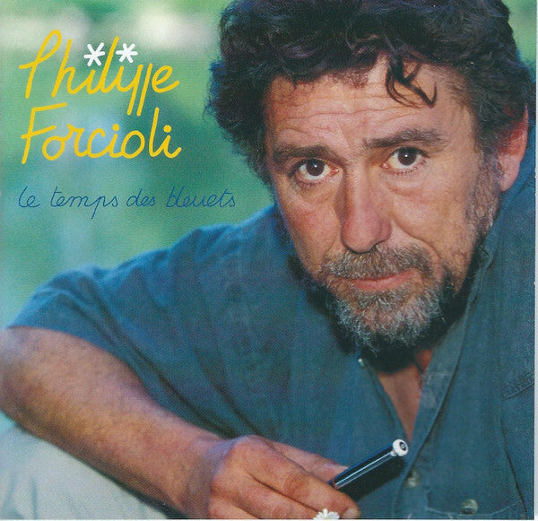 Philippe Forcioli - Le Temps Des Bleuets - Philippe Forcioli - CD