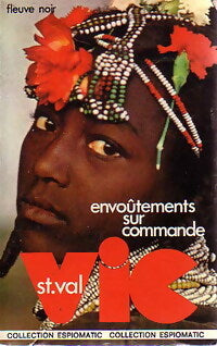 Envoûtements sur commande - Gilles Morris-Dumoulin - Livre