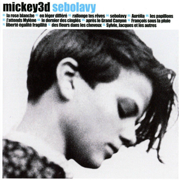 Mickey 3D - Sebolavy - Mickey 3D - CD