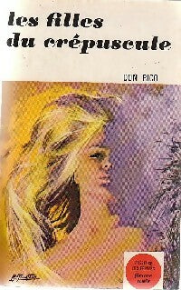 Livrenpoche : Les filles du crépuscule - Don Rico - Livre