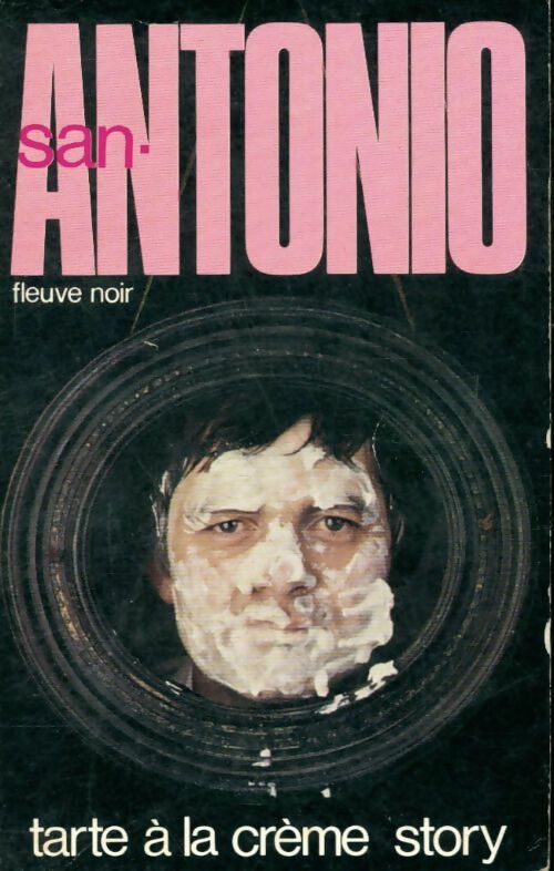 Livrenpoche : Tarte à la crème story - San-Antonio - Livre