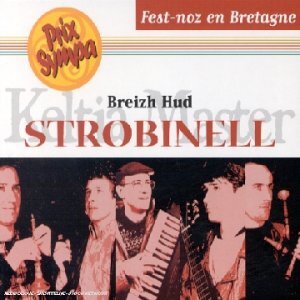 Breizh Hud - Strobinell, Philippe Turbin - CD